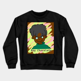 boy choco Crewneck Sweatshirt